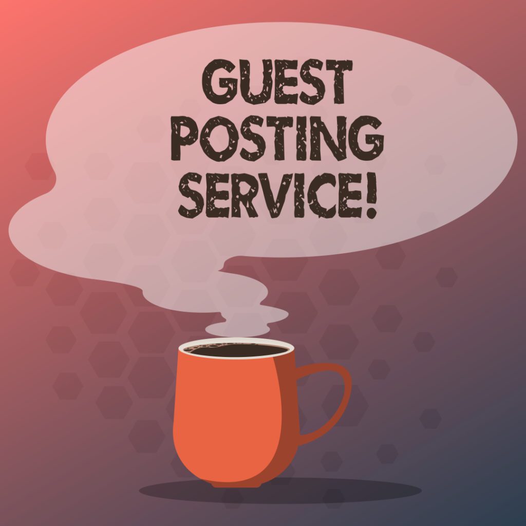 hot coffee cup with the words Guest Posting Service