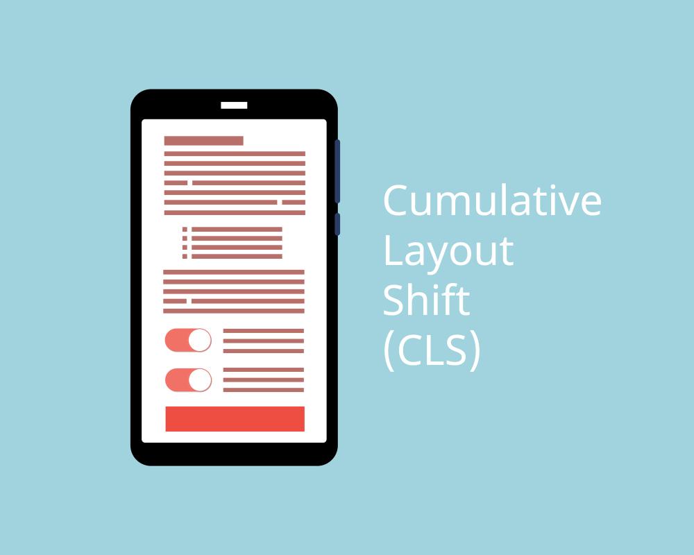 Cumulative Layout Shift (CLS)